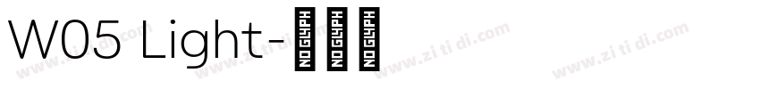 W05 Light字体转换